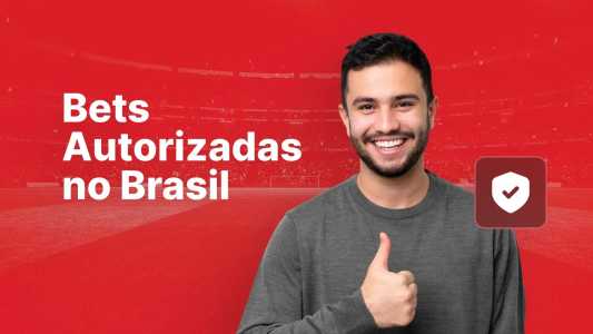 Bets-autorizadas-no-Brasil